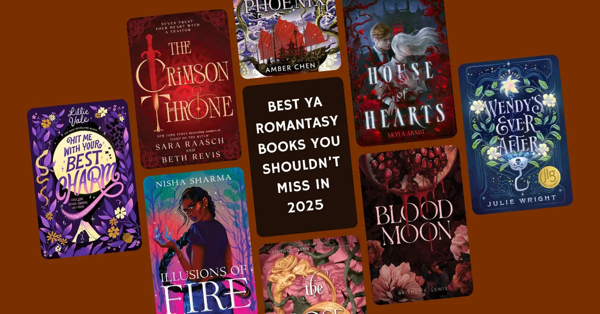 Read more about the article Best YA Romantasy Books You Shouldn’t Miss in 2025