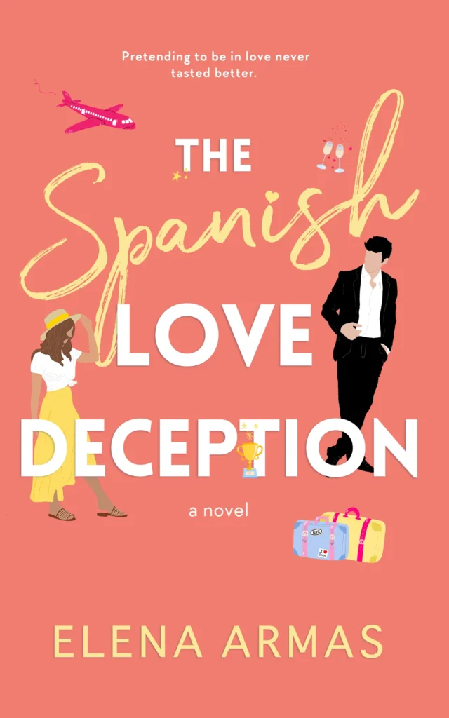 Top 10 Enemies to Lovers: The Spanish Love Deception By Elena Armas