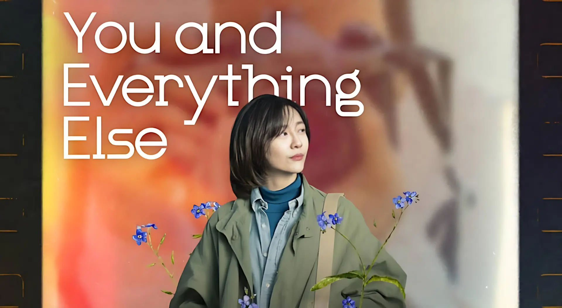 You and Everything Else