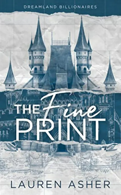 Grumpy x Sunshine Romance Books: The Fine Print by Lauren Asher