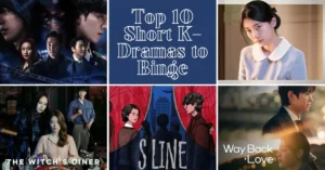 Read more about the article Top 10 Short K-Dramas to Binge