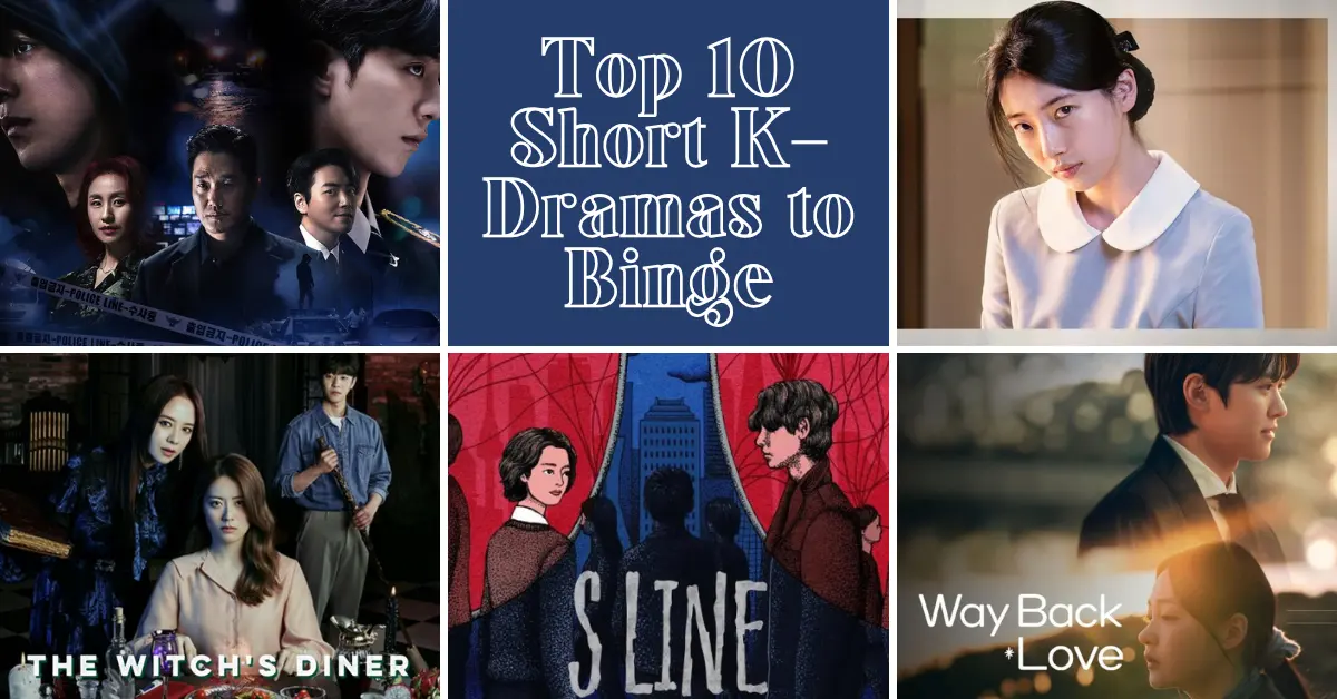 You are currently viewing Top 10 Short K-Dramas to Binge