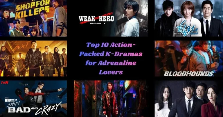 Top 10 Action-Packed K-Dramas for Adrenaline Lovers