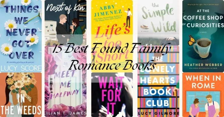 15 Best Found Family Romance Books
