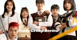 Read more about the article Study Group K-Drama Review: When Studying Becomes an Act of Survival