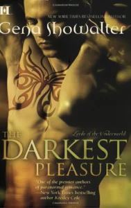 Read more about the article The Darkest Pleasure by Gena Showalter Book Review: A Forbidden Love