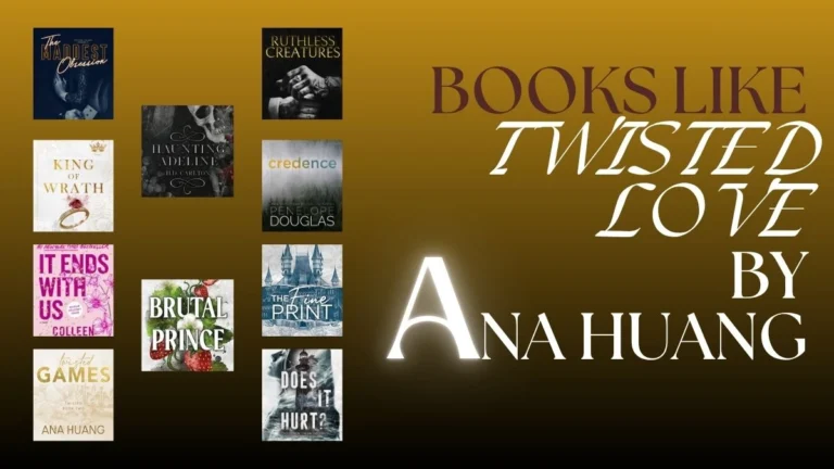 Books Like Twisted Love by Ana Huang (With More Drama & Spice)