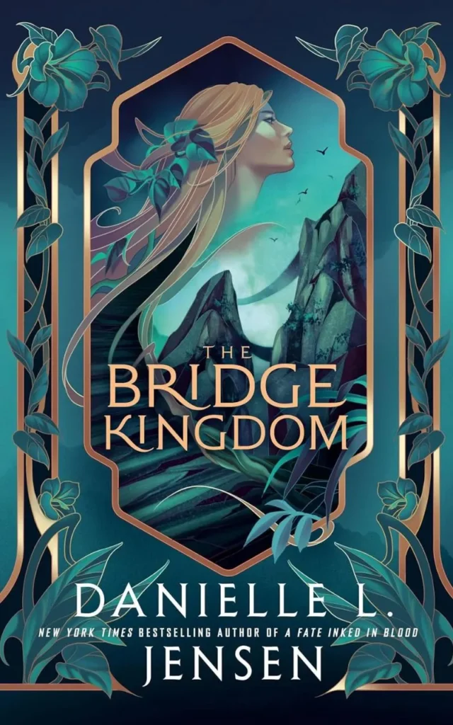 The Bridge Kingdom by Danielle L. Jensen