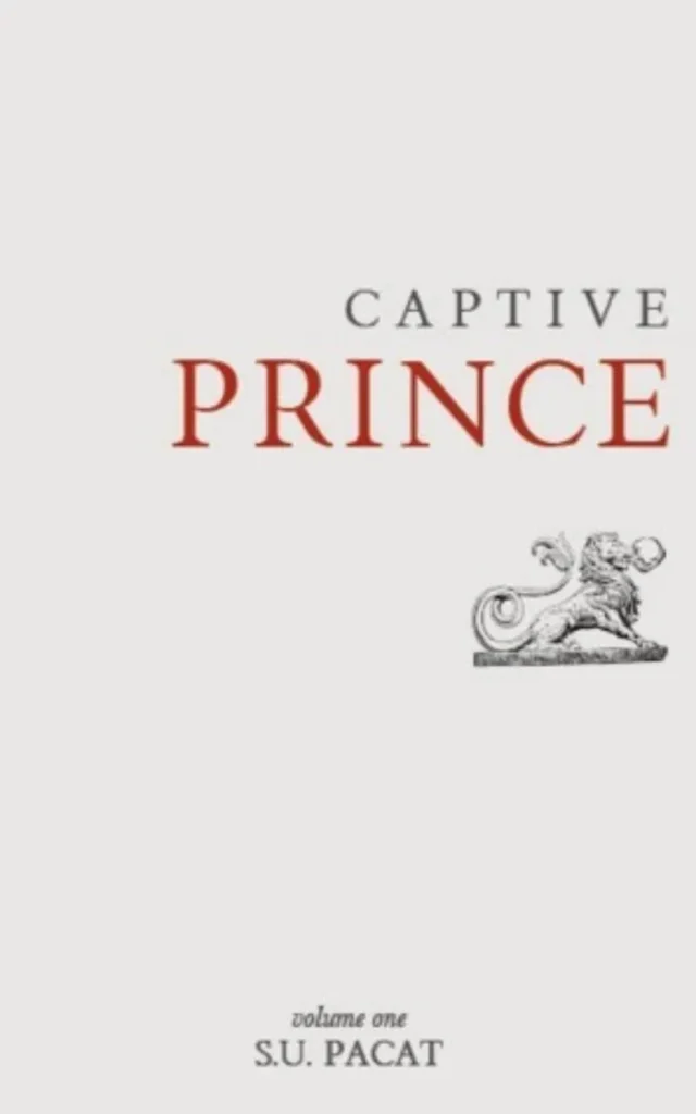 Rivals to Lovers: Captive Prince by C.S. Pacat