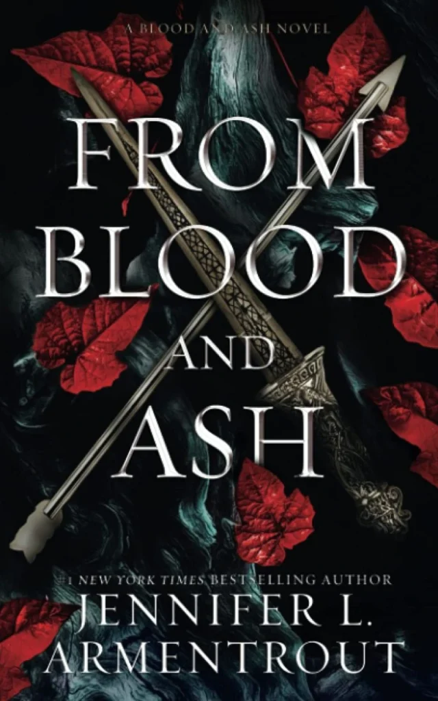 From Blood and Ash by Jennifer L. Armentrout