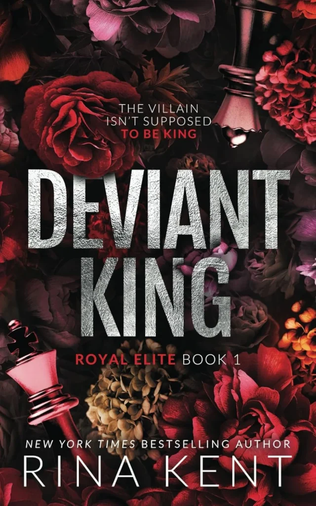 Dark Romance Books: Deviant King by Rina Kent