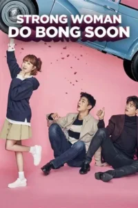Devoted Male Lead: Strong Woman Do Bong-soon