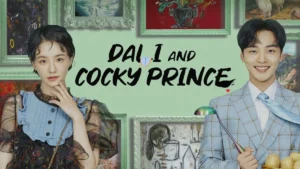 Read more about the article Dali & Cocky Prince K-Drama Review: A Chaotic Rom-Com