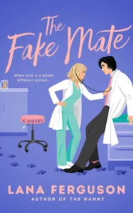 The Fake Mate by Lana Ferguson