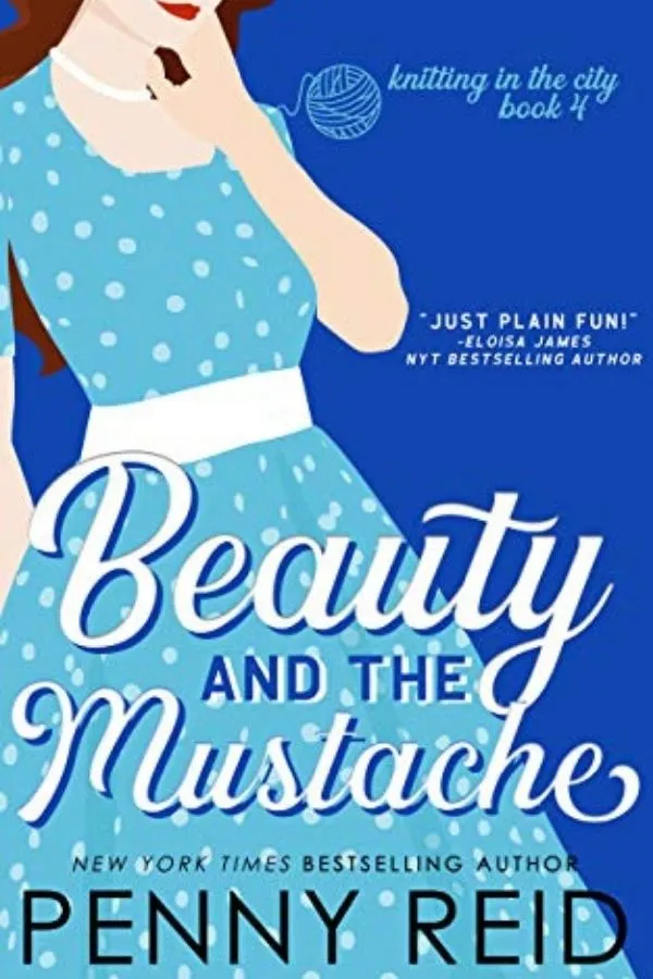 Beauty and the Mustache by Penny Reid