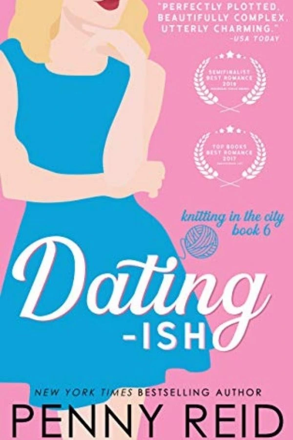 Slow-Burn Romance: Dating-ish by Penny Reid