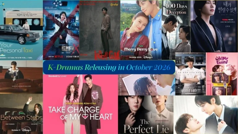 K-dramas Releasing in October 2026: 13 New K-Dramas to Watch