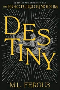2025 YA Romantasy 5 YA Romantasy Books: Destiny