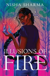 2025 YA Romantasy 8 YA Romantasy Books: Illusions of Fire