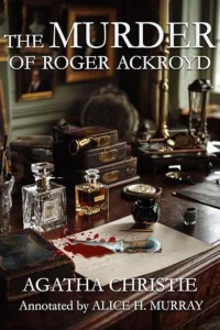 The Murder of Roger Ackroyd by Agatha Christie