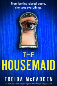 Books with Socking Plot Twists: The Housemaid by Freida McFadden