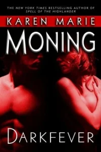Best Paranormal Romance Books: Darkfever by Karen Marie Moning