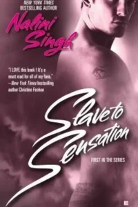 Paranormal Romance: Slave to Sensation by Nalini Singh