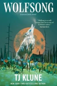 Werewolf Romance Books: Wolfsong by T.J. Klune