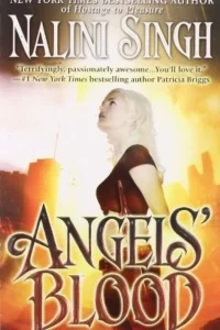 Paranormal Romance: Angels' Blood by Nalini Singh